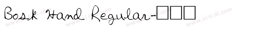Bosk Hand Regular字体转换